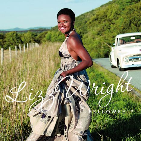 Lizz Wright (geb. 1980): Fellowship, CD