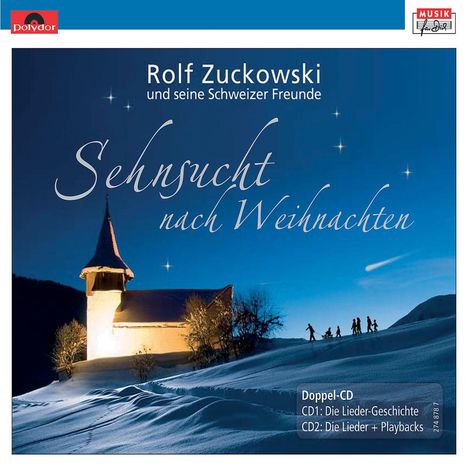 Rolf Zuckowski: Sehnsucht nach Weihnachten, 2 CDs
