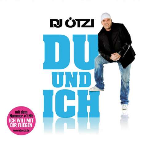 DJ Ötzi: Du und ich, CD