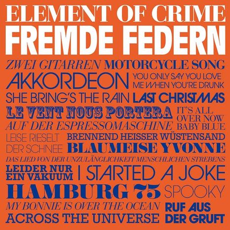 Element Of Crime: Fremde Federn, CD