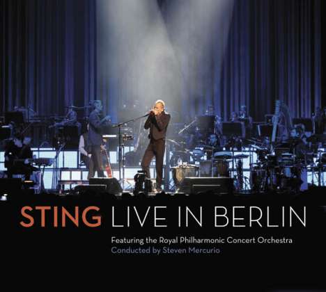 Sting (geb. 1951): Symphonicities - Live in Berlin  (CD + DVD), 1 CD und 1 DVD