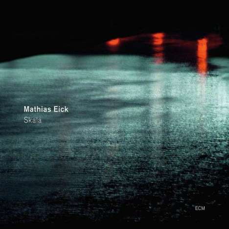 Mathias Eick (geb. 1979): Skala (180g), LP