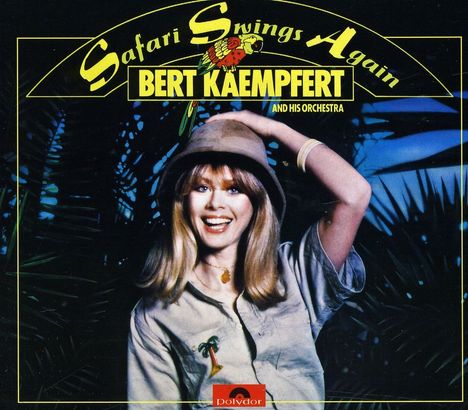 Bert Kaempfert (1923-1980): Safari Swings Again (Re-Release), CD
