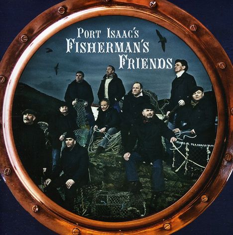 The Fisherman's Friends: Port Isaac's Fisherman's Friends, CD