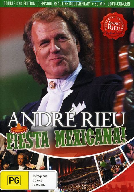 André Rieu (geb. 1949): Fiesta Mexicana!, 2 DVDs