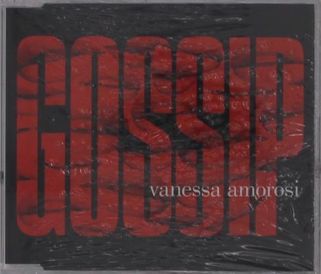 Vanessa Amorosi: Gossip, Maxi-CD