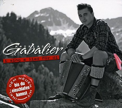 Andreas Gabalier: I sing a Liad für di (2-Track), Maxi-CD