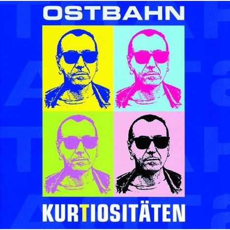 Ostbahn-Kurti: Kurtiositäten (Frisch gemastert 2010), CD