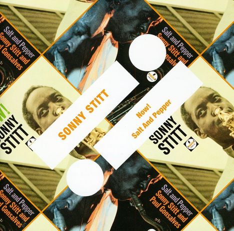Sonny Stitt (1924-1982): Now! / Salt &amp; Pepper, CD