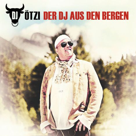 DJ Ötzi: Der DJ aus den Bergen, CD