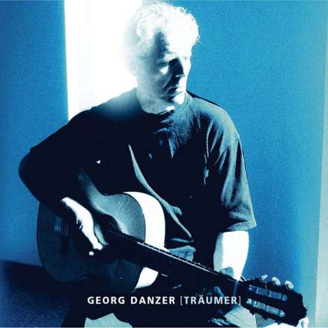 Georg Danzer: Träumer, CD