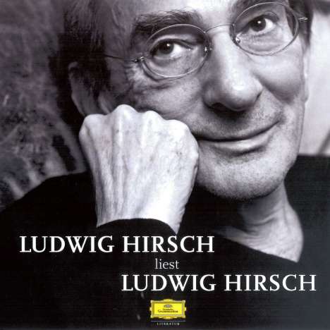 Ludwig Hirsch liest Ludwig Hirsch, CD