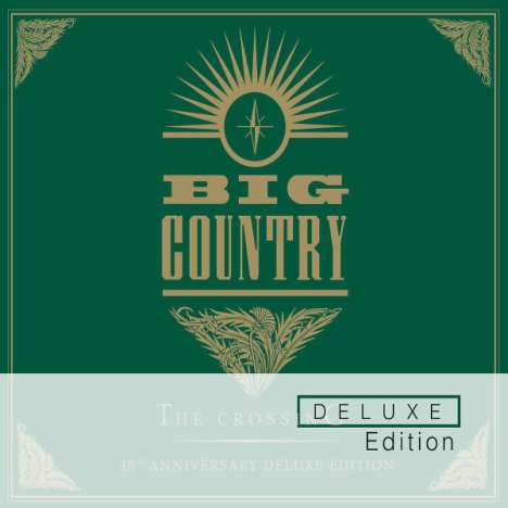 Big Country: The Crossing (Deluxe Edition), 2 CDs