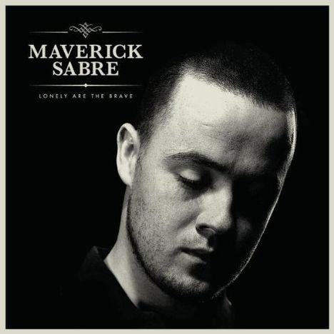 Maverick Sabre: Lonely Are The Brave, CD