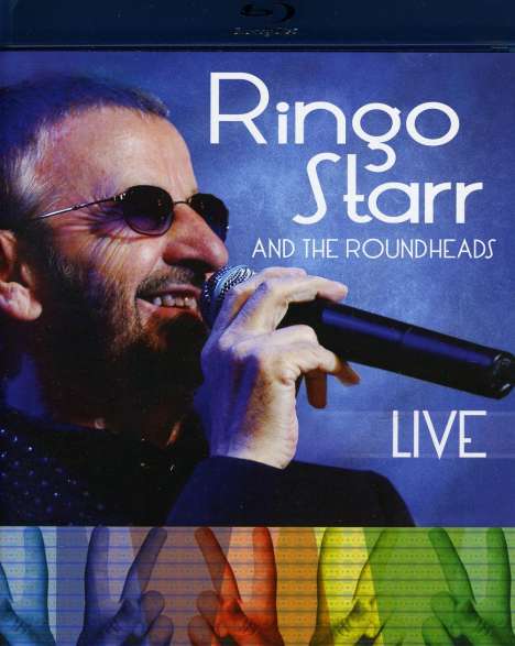 Ringo Starr: Ringo And The Roundheads: Live, Blu-ray Disc