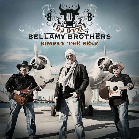 DJ Ötzi &amp; Bellamy Brothers: Simply The Best, CD