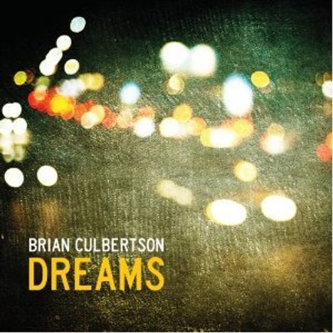 Brian Culbertson (geb. 1973): Dreams, CD