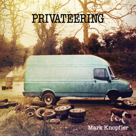 Mark Knopfler: Privateering, 2 CDs