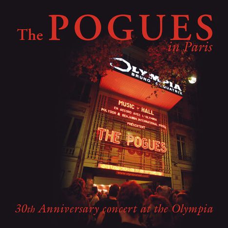 The Pogues: The Pogues In Paris (30th Anniversary Concert), 2 CDs