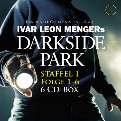 Ivar L. Menger: Darkside Park - Staffel 1: Folge 01 - 06, 6 CDs