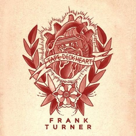 Frank Turner: Tape Deck Heart (Explicit) (Jewelcase) (16 Tracks), CD