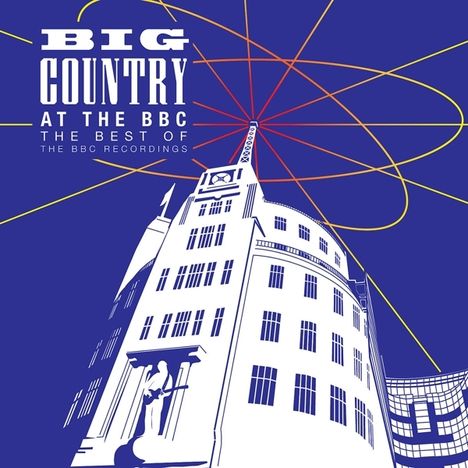 Big Country: At The BBC: The Best Of The BBC Recordings, 2 CDs