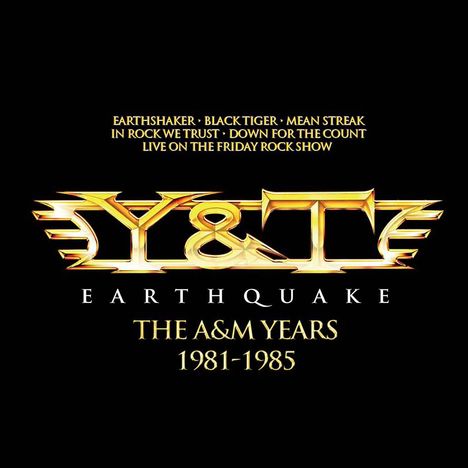 Y &amp; T: Earthquake: The A&M Years, 4 CDs