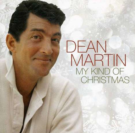 Dean Martin: My Kind Of Christmas, CD
