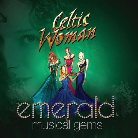 Celtic Woman: Emerald: Musical Gems - Best Of, CD