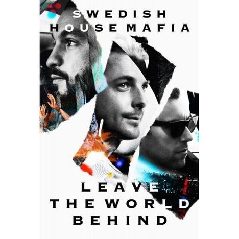 Swedish House Mafia: Leave The World Behind, CD
