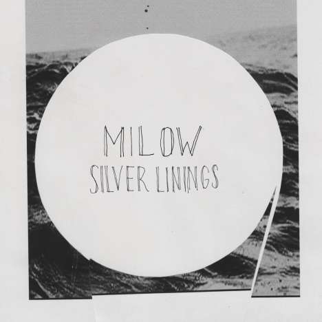 Milow: Silver Linings, CD