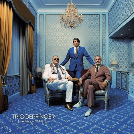 Triggerfinger: By Absence Of The Sun, CD