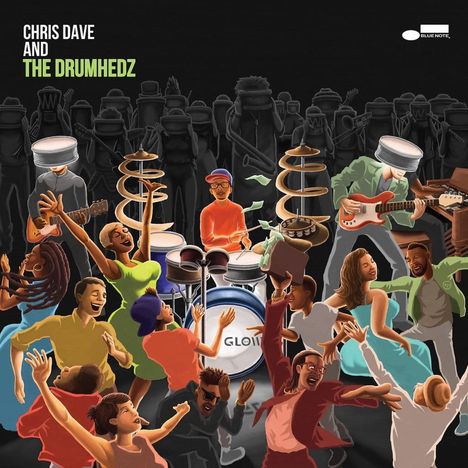 Chris Dave (geb. 1973): Chris Dave And The Drumhedz (Explicit), CD