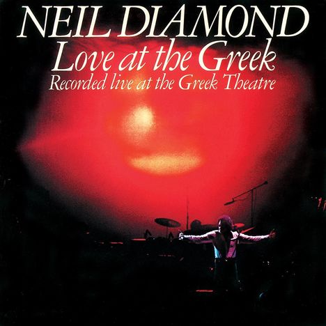 Neil Diamond: Love At The Greek (Live At Greek Theatre 1976), CD