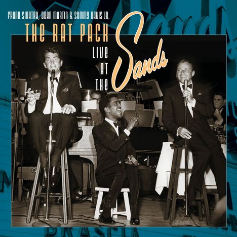 Rat Pack (Frank Sinatra, Dean Martin &amp; Sammy Davis Jr.): Live At The Sands (2014 remastered) (180g) (Limited Edition), 2 LPs