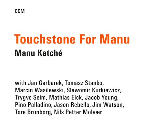 Manu Katché (geb. 1958): Touchstone For Manu, CD