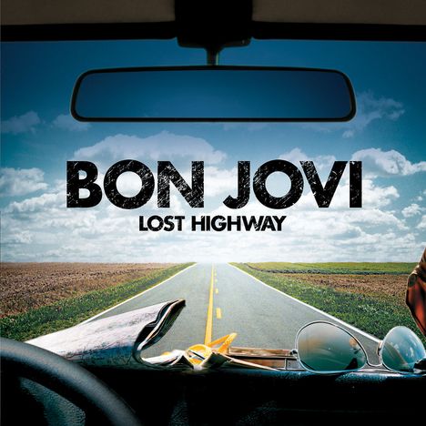 Bon Jovi: Lost Highway (remastered) (180g), LP