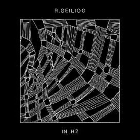 R.Seiliog: In HZ, CD