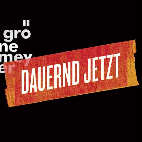 Herbert Grönemeyer: Dauernd Jetzt (Extended Limited Edition) (CD + DVD + Blu-ray), 1 CD, 1 DVD und 1 Blu-ray Disc