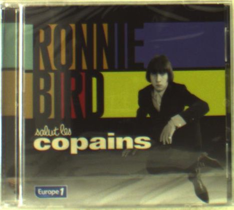 Ronnie Bird: Salut Les Copains, 2 CDs