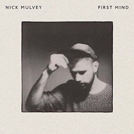 Nick Mulvey: First Mind (Limited Deluxe Edition), CD