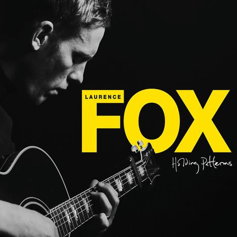 Laurence Fox: Holding Patterns, CD