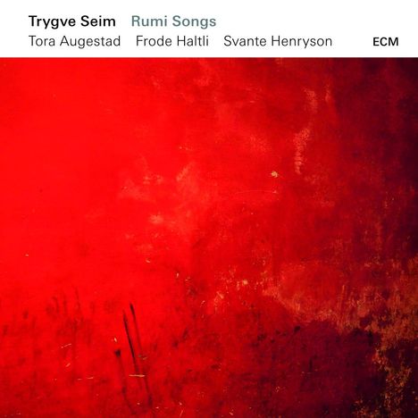 Trygve Seim (geb. 1971): Rumi Songs, CD