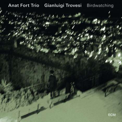 Anat Fort &amp; Gianluigi Trovesi: Birdwatching, CD