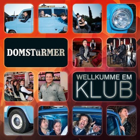 Domstürmer: Wellkumme Em Klub, CD