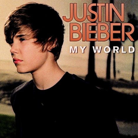 Justin Bieber: My World, LP