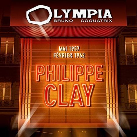 Philippe Clay: Olympia 2cd / 1957 &amp; 1962, 2 CDs