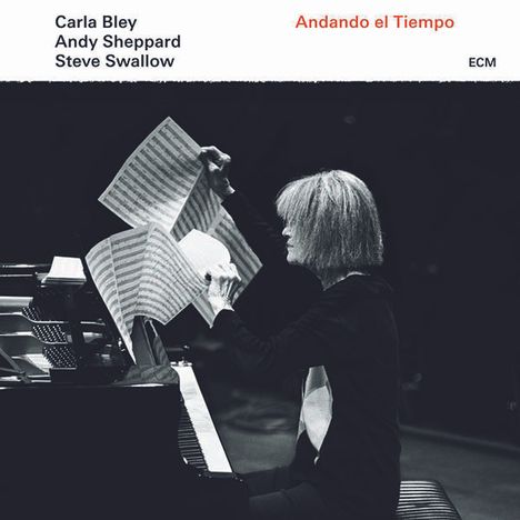 Carla Bley (1936-2023): Andando El Tiempo, CD
