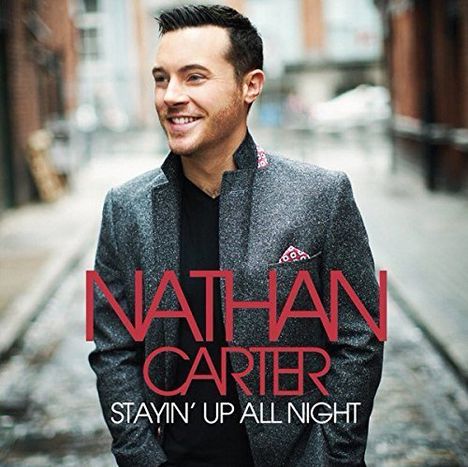Nathan Carter: Stayin' Up All Night, CD