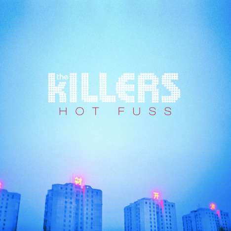 The Killers: Hot Fuss, LP